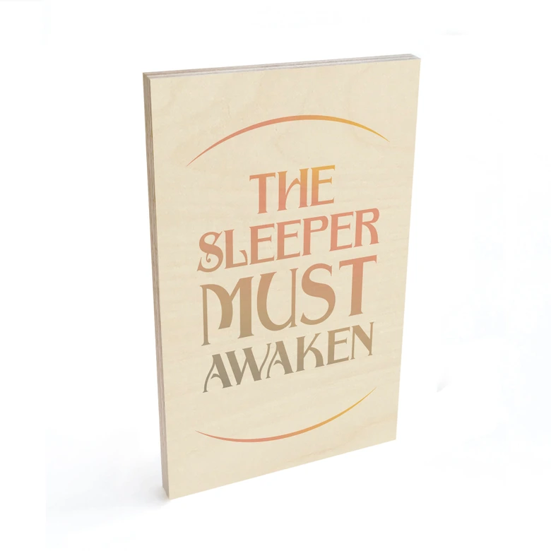 Houten Poster Filmcitaat uit Dune - The Sleeper must awaken 