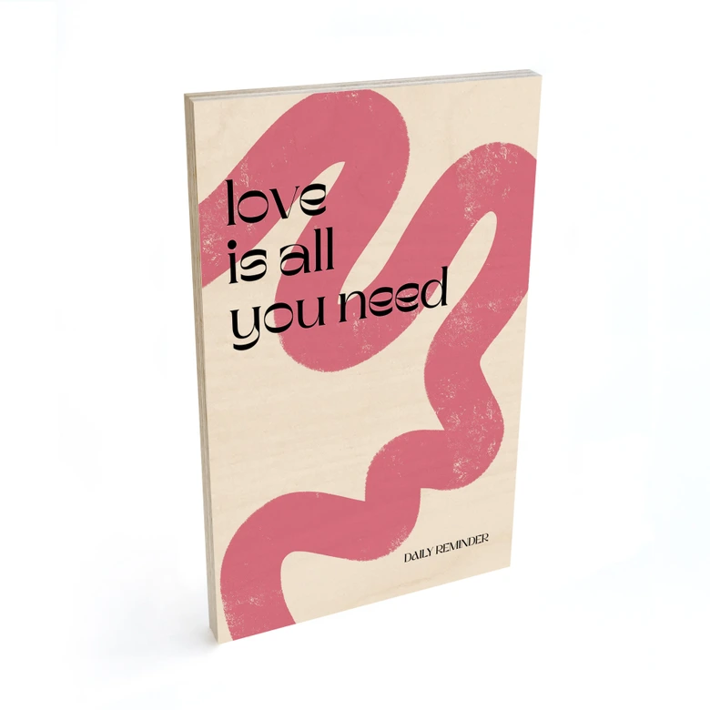 Holzbild Love is all you need - Volfova 