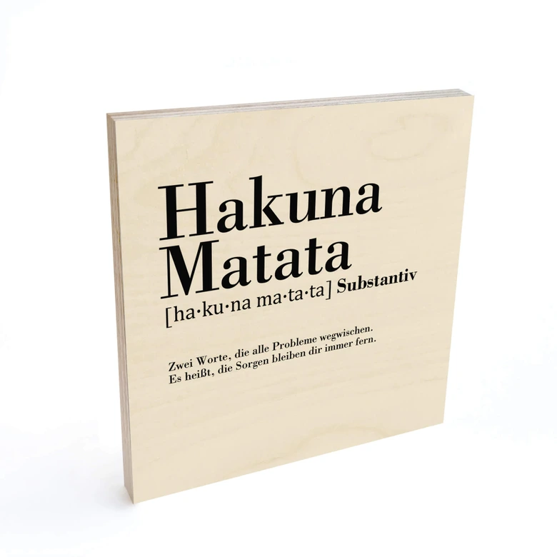 Holzbild Grammatik Hakuna Matata - Quadratisch 