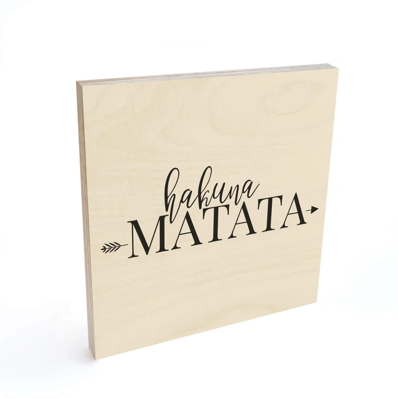 Houten Poster - Hakuna Matata met Pijl - vierkant 