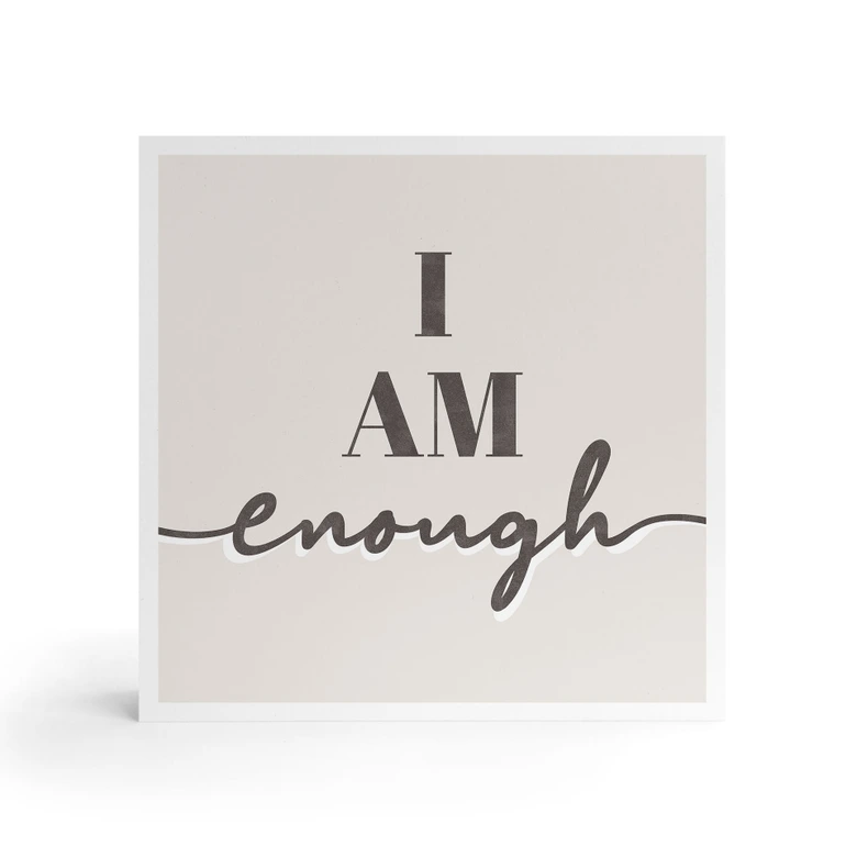 Tableau sur bois à poser - I am enough - 15x15 cm 