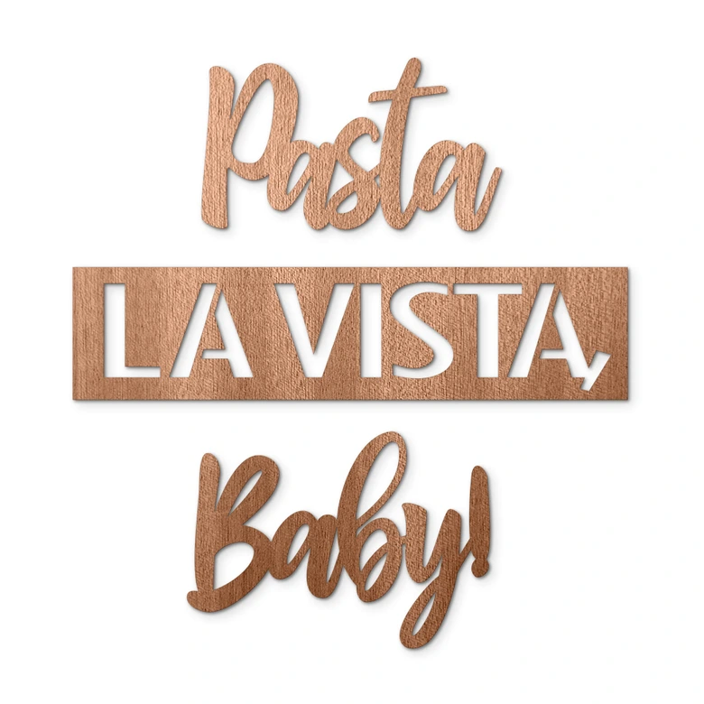Wood deco Mahogany - Pasta la Vista, Baby 