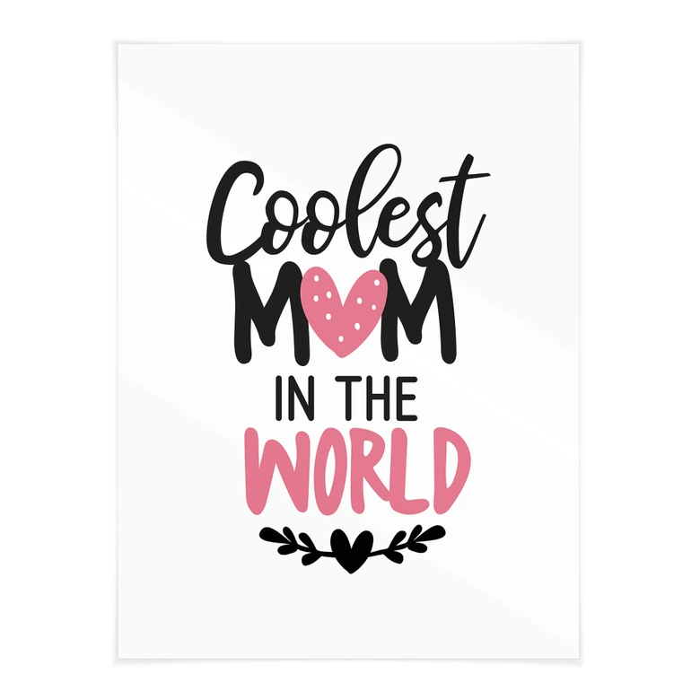 Poster Coolest Mom in the world 