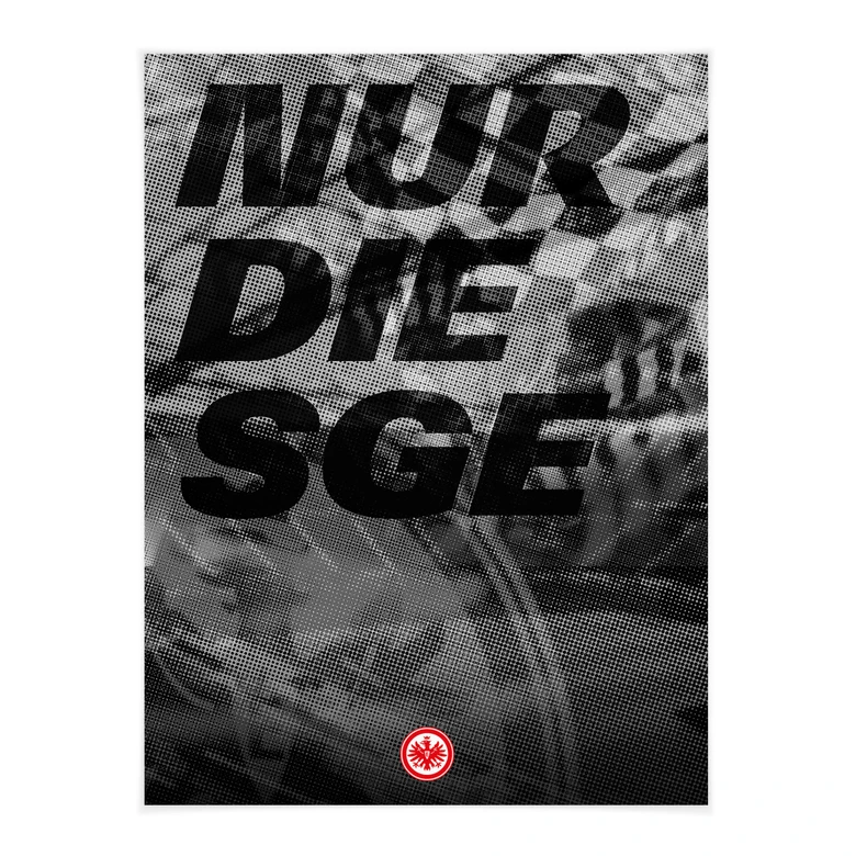 Poster Eintracht Frankfurt - Nur die SGE 