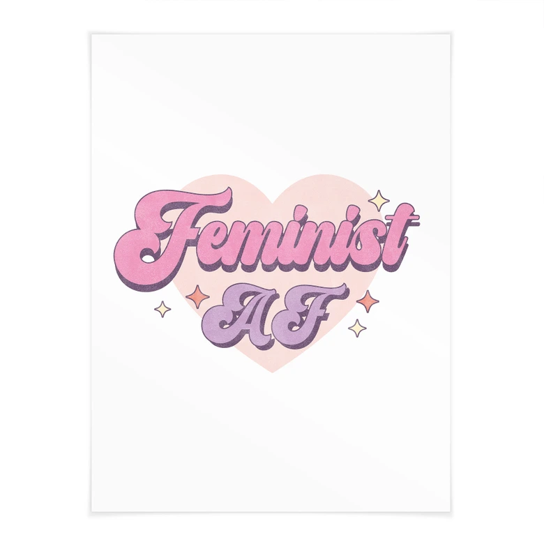 Póster con declaración - Feminist AF Pink Heart 