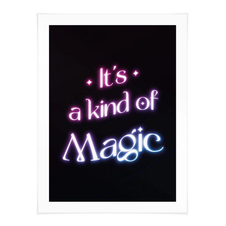 Poster Songtext - It's a kind of magic 