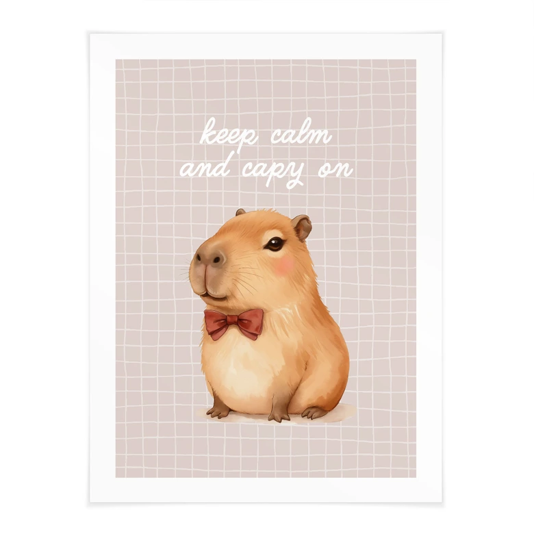 Poster Keep Calm and Capy On - Kapybara 