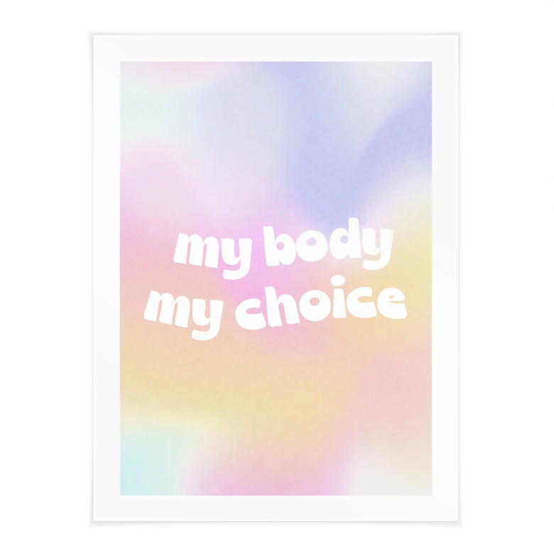 Spruchposter My body my choice | Empowerment Poster 
