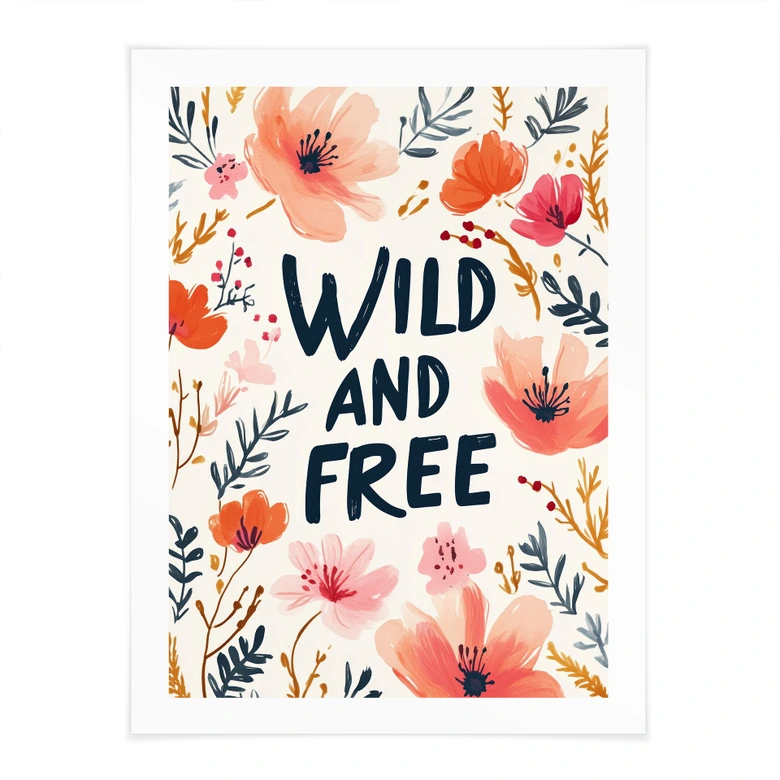 Poster Wild and free mit Aquarell-Blumen - Treechild 