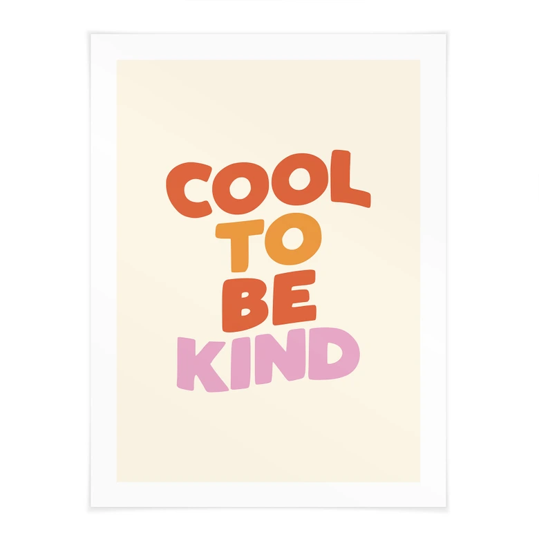 Spruch Poster Cool to be kind - Wilson 
