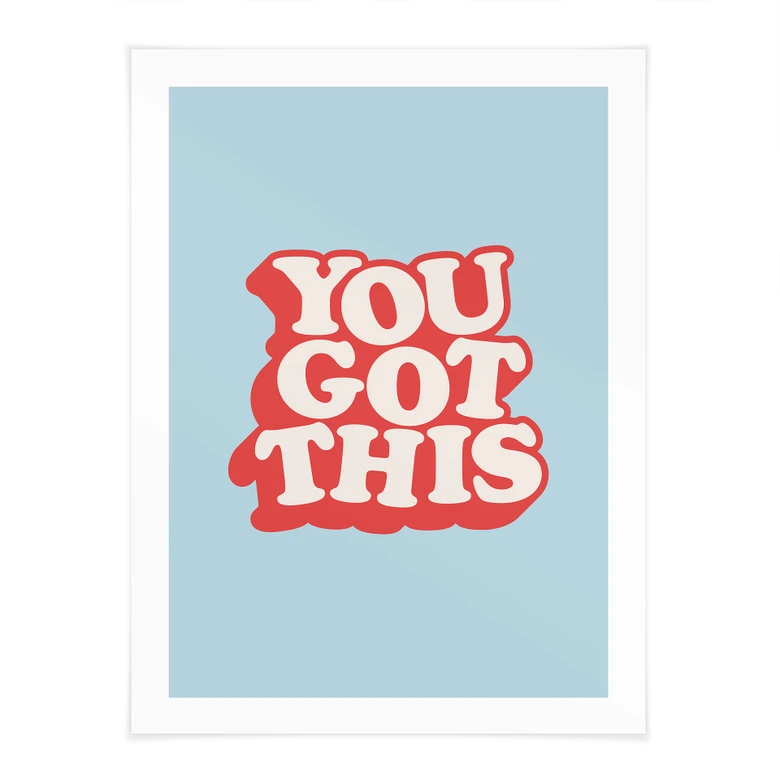 Spruch Poster You got this - Wilson 
