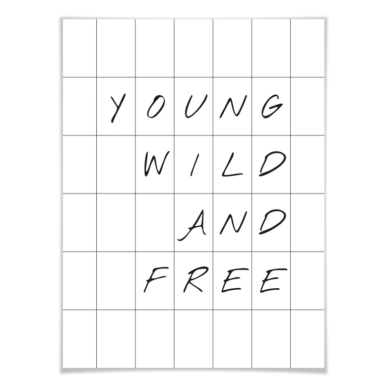 Poster mit Raster - Young wild and free 