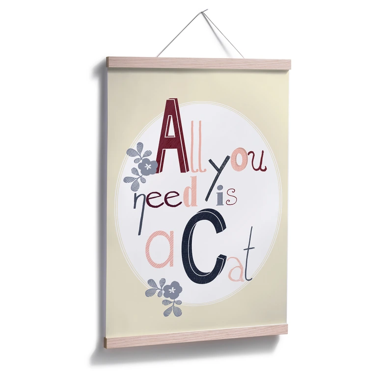 Poster Loske - All you need is a cat 