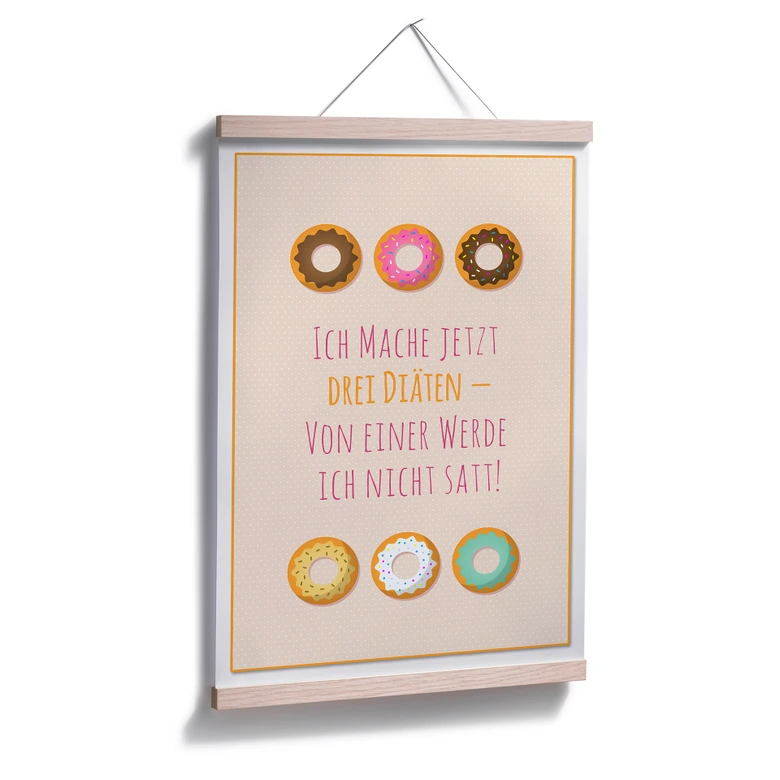 Poster Ich mache jetzt drei Diäten... 