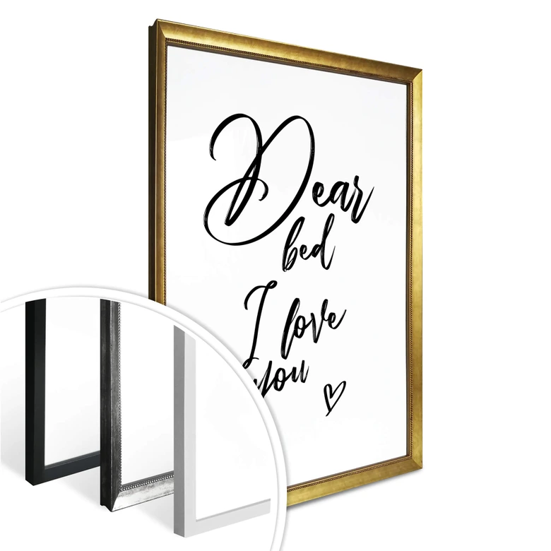 Plakat - Dear bed I love you 