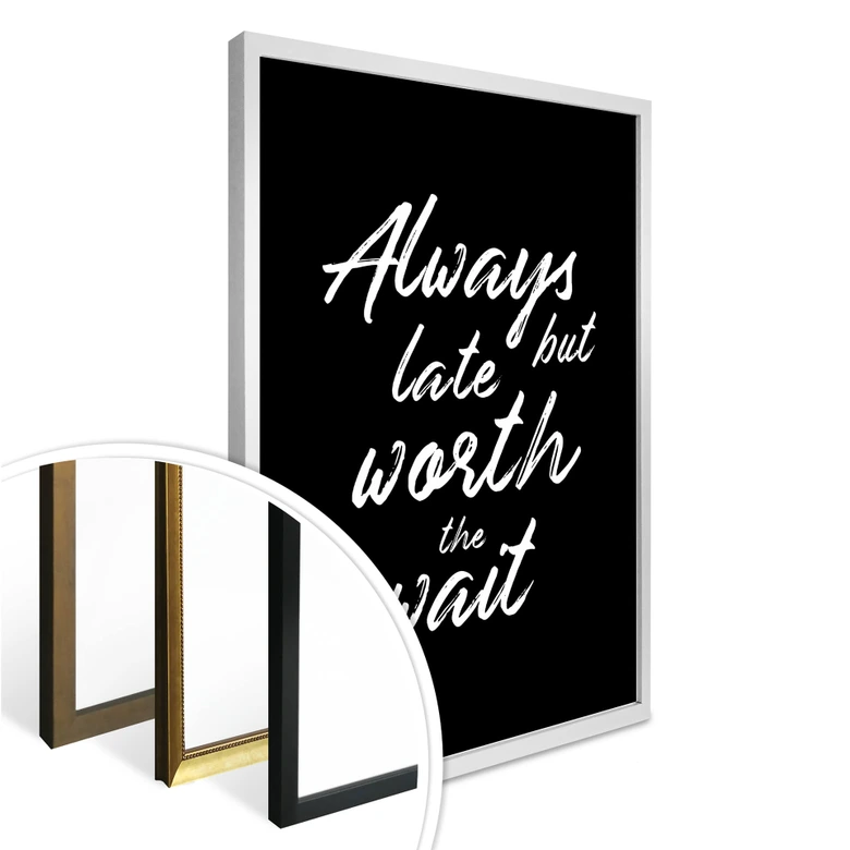 Plakat Zawsze późno, ale warto czekać 