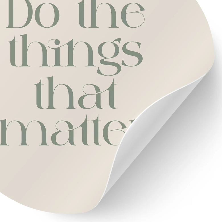 Wandtattoo Do The Things That Matter - Prints by Ayleen - Rund 