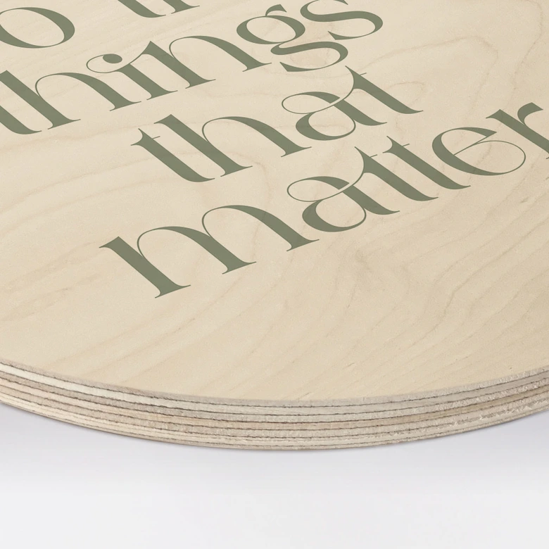 Houten Wanddecoratie Do The Things That Matter - Prints by Ayleen - Rond 