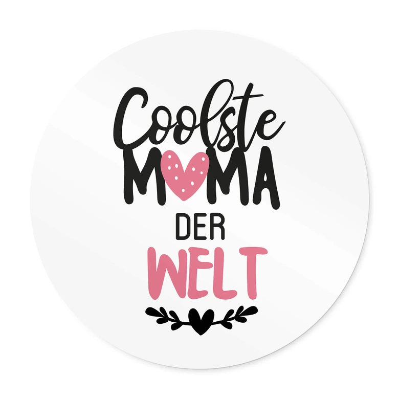 Poster Coolste Mama der Welt - Rund 