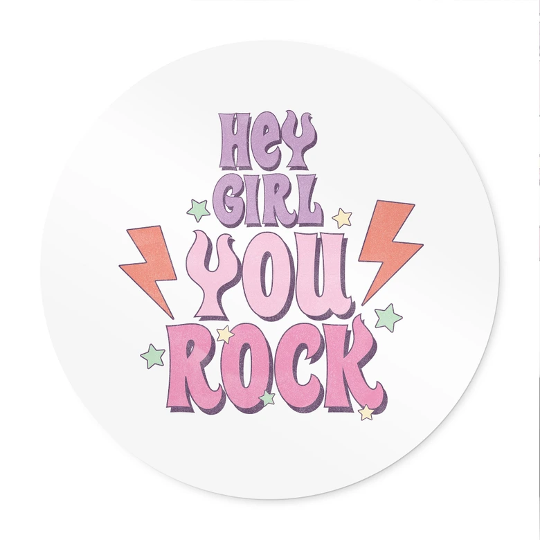 Poster Hey girl you rock - Rond 