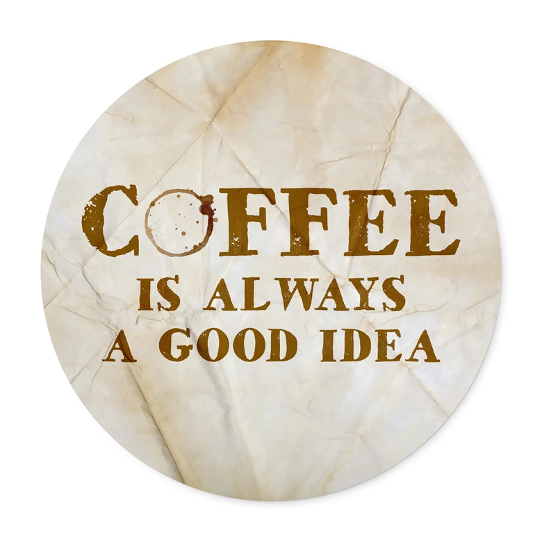 Poster Kaffe är alltid en bra idé - Round 