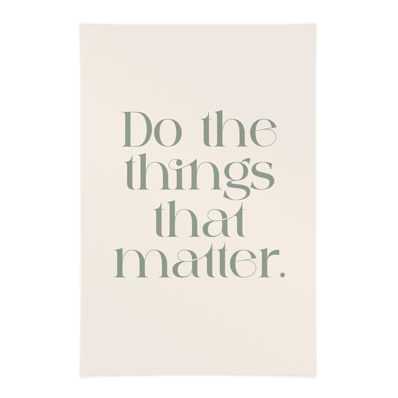 Stoffbild Do The Things That Matter - Prints by Ayleen 