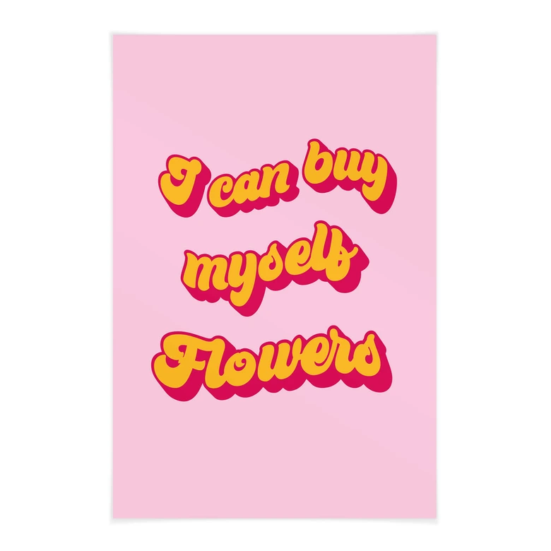 Obraz tkaniny mówiący - mogę kupić sobie kwiaty 