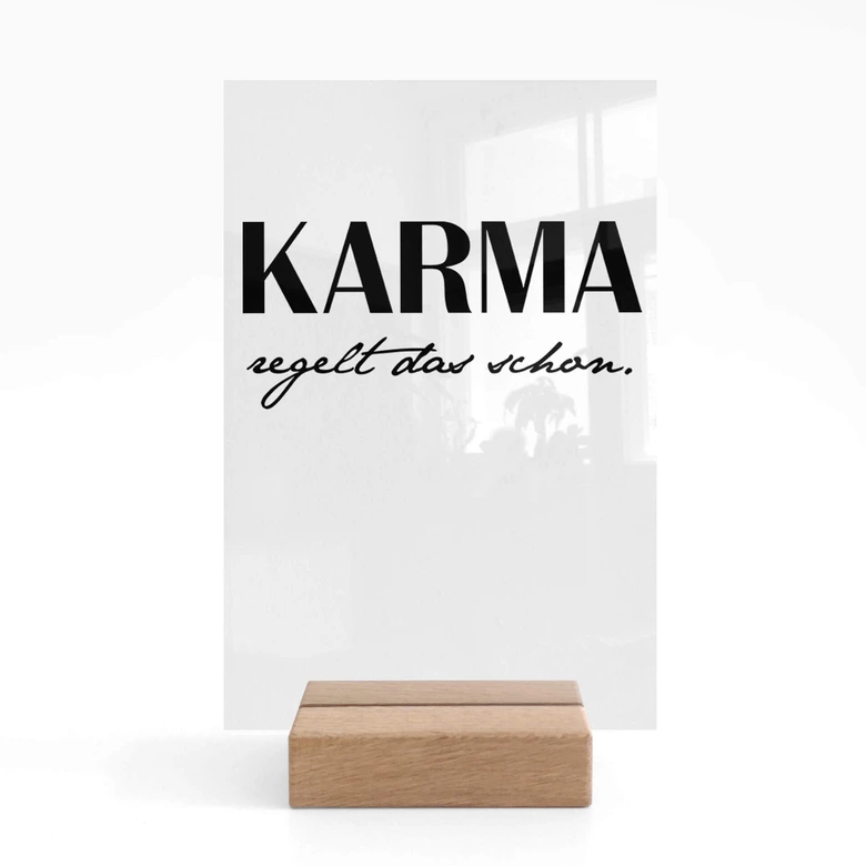 Tischaufsteller Karma regelt das schon 