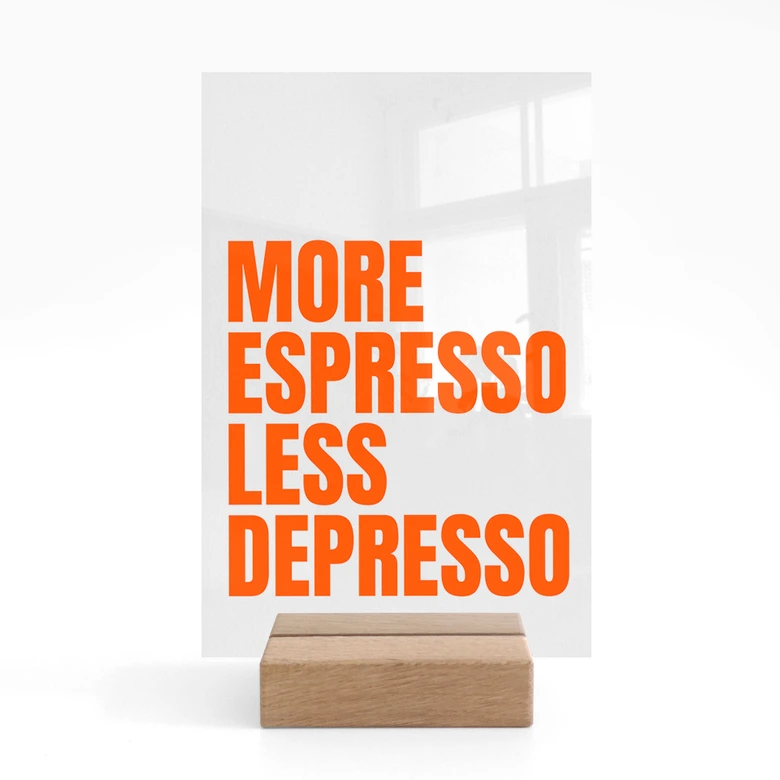 Tafeldisplay Meer Espresso Minder Depresso - Fritsch 