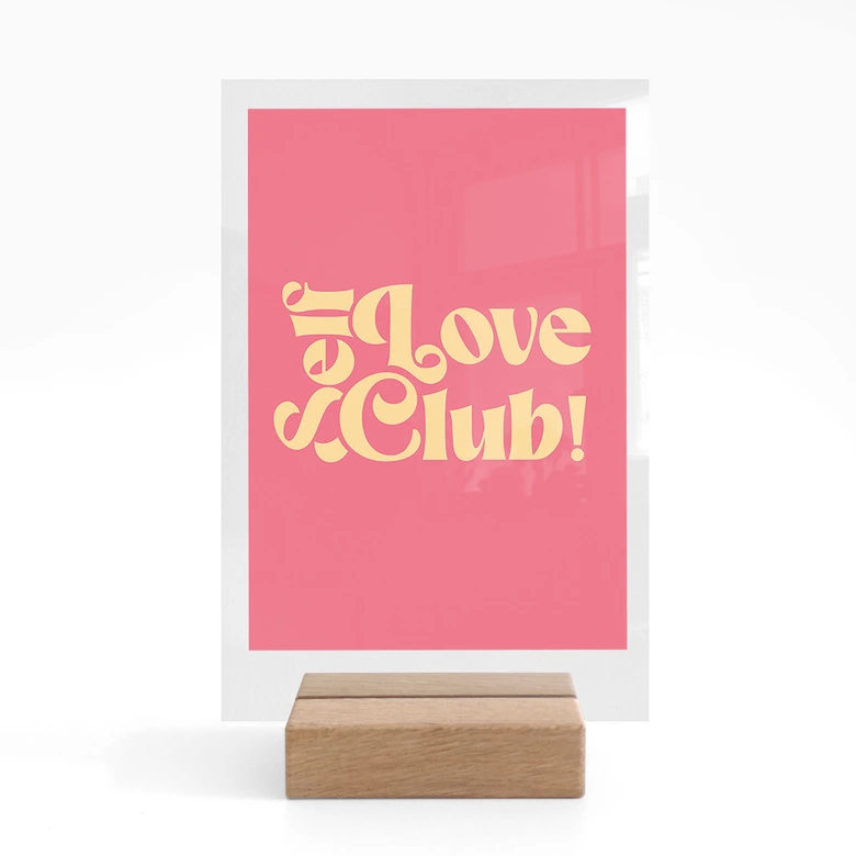 Tischaufsteller Self Love Club Pink - Prints by Ayleen 
