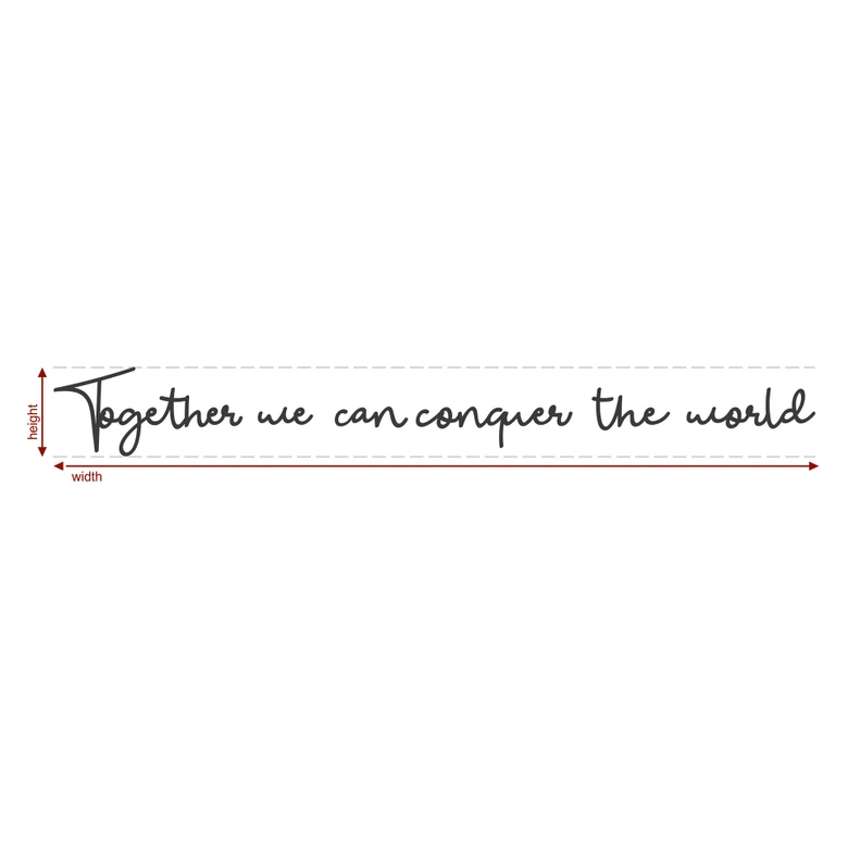 Lettres murales en verre acrylique Together we can conquer the world 