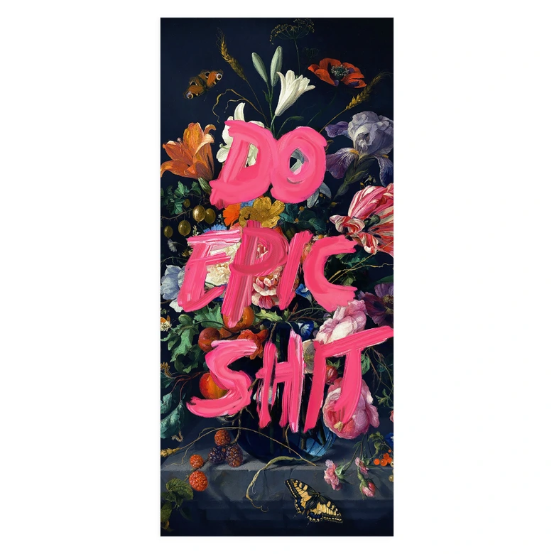 Vinilo para puertas Do Epic Shit - Suelto - Decoración autoadhesiva para puertas 