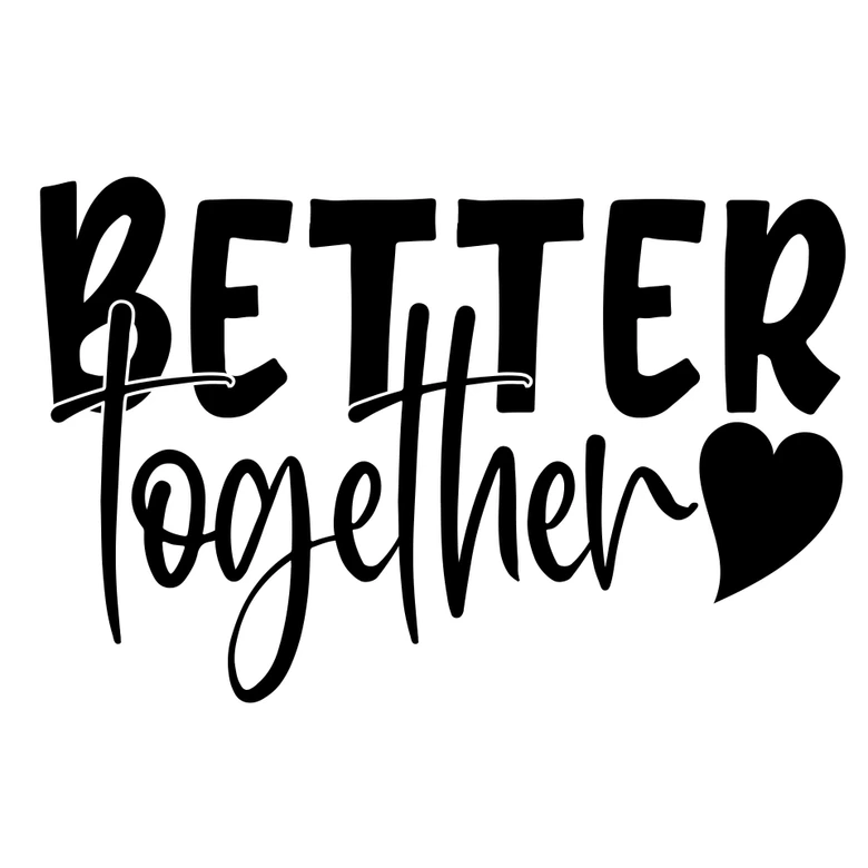 Wall sticker Better together 