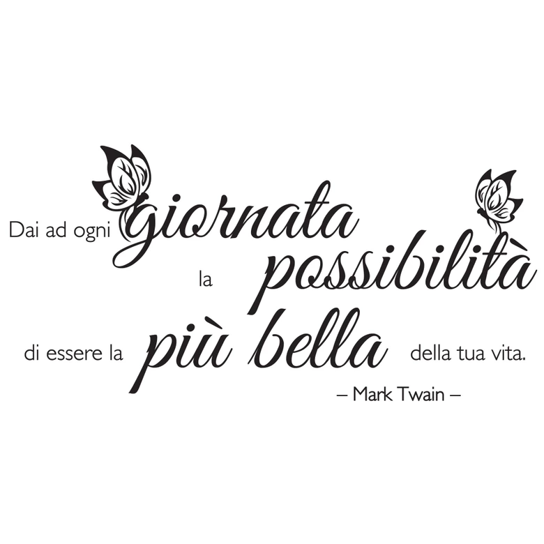 Muursticker Dai ad ogni giornata 