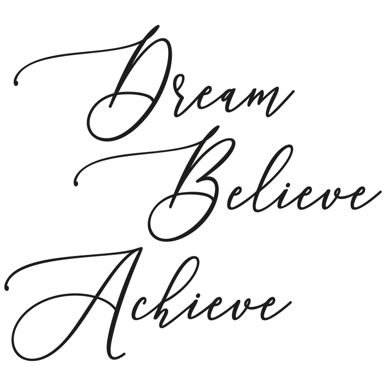 Wandtattoo Dream Believe Achieve (2-farbig) 