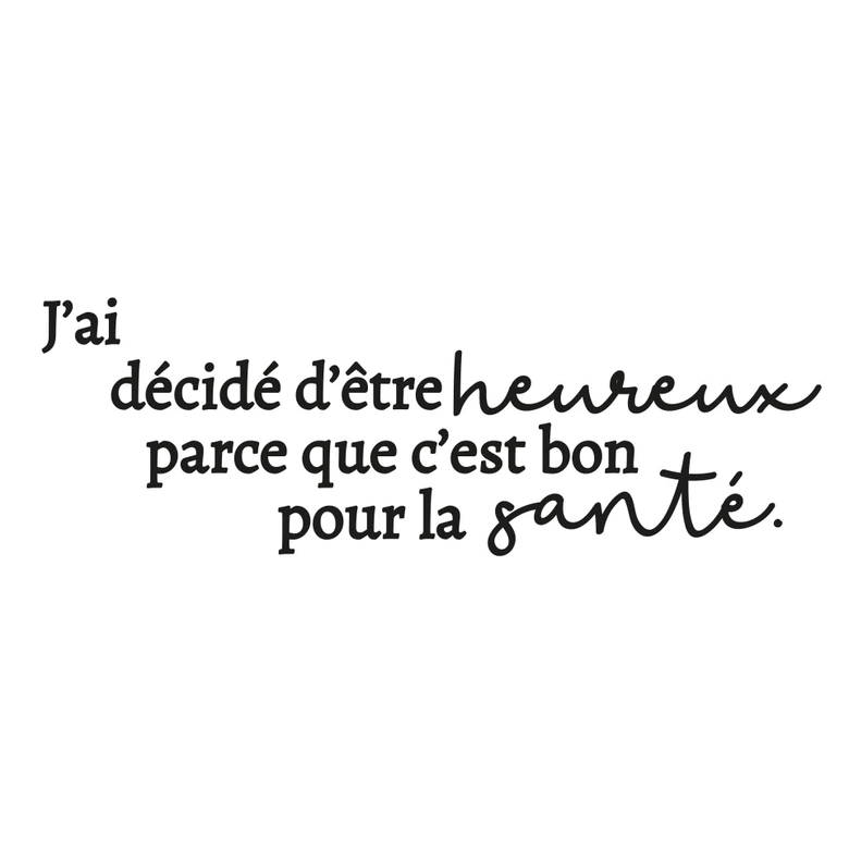 Wandtattoo J’ai décidé d’être heureux 