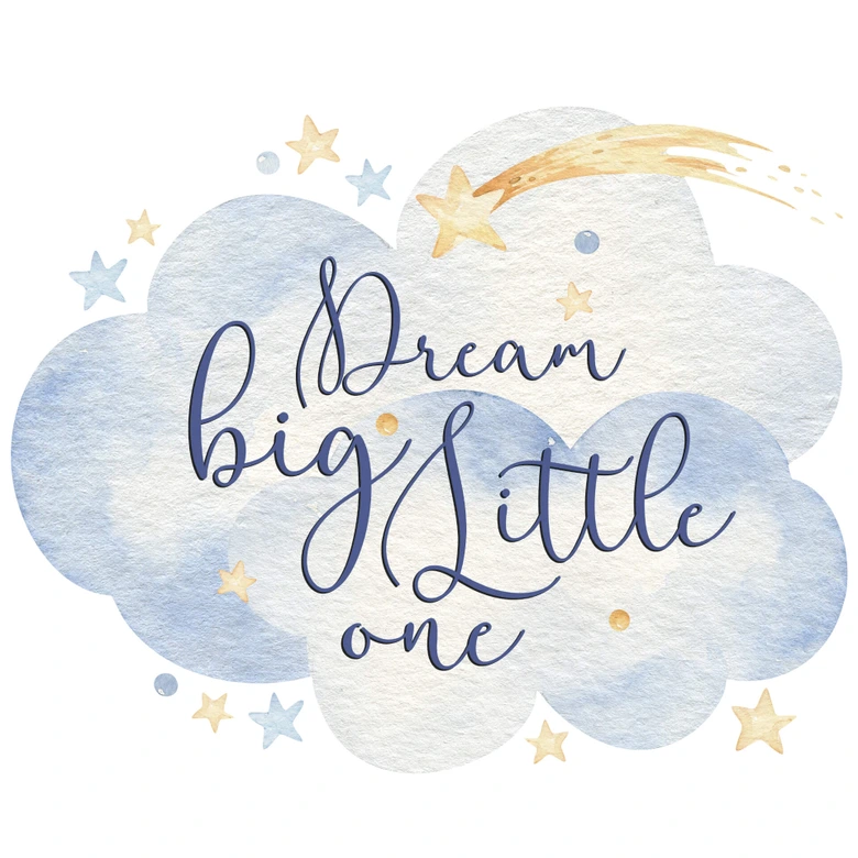 Sticker mural Kvilis - Dream big little one 