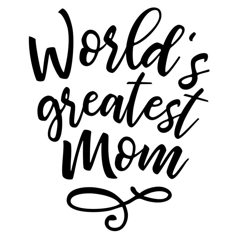 Wandtattoo World's greatest Mom 
