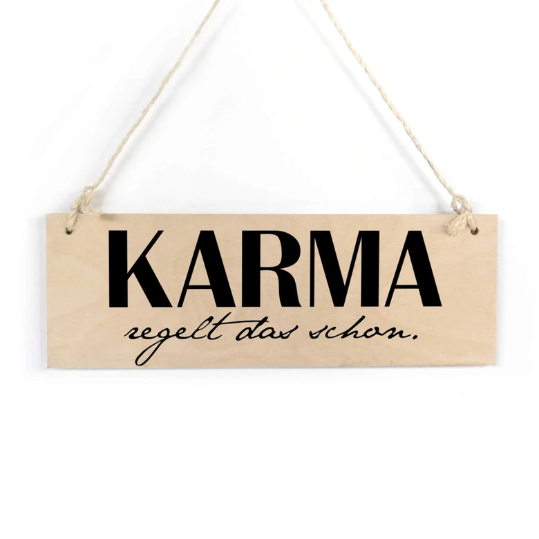 Holzschild Karma regelt das schon 
