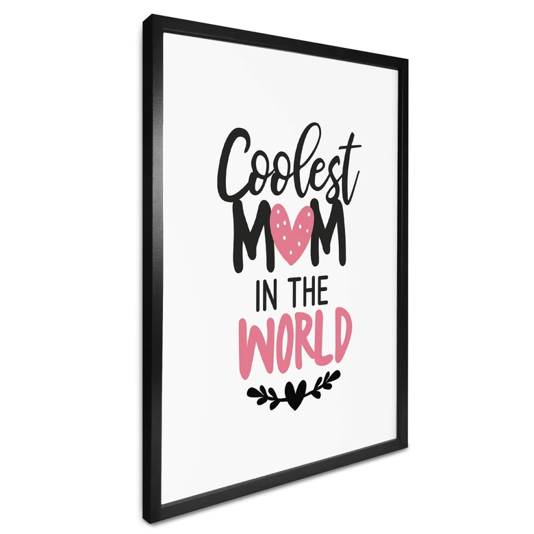 Poster Coolest Mom in the world 