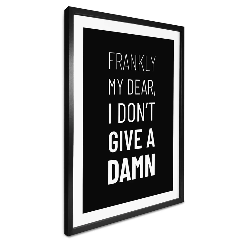 Poster Filmzitat - Frankly my dear, I don't give a damn 