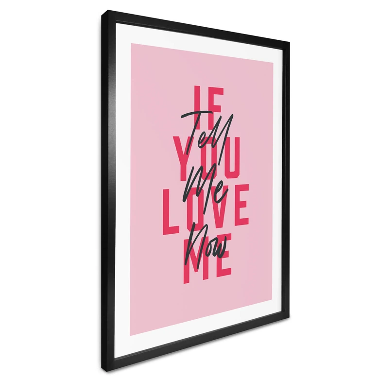 Plakat Kerr-Dineen - Jeśli mnie kochasz, powiedz mi to teraz 