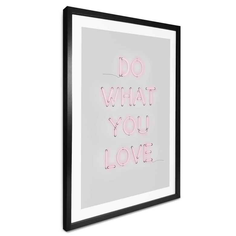 Spruch Poster - The Miuus Studio - Do what you love 