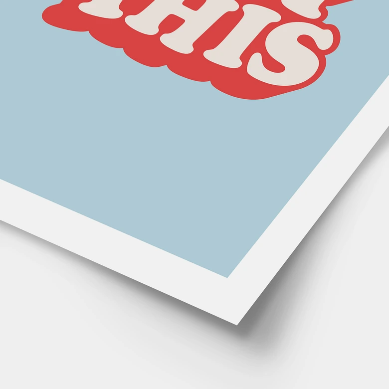 Spruch Poster You got this - Wilson 