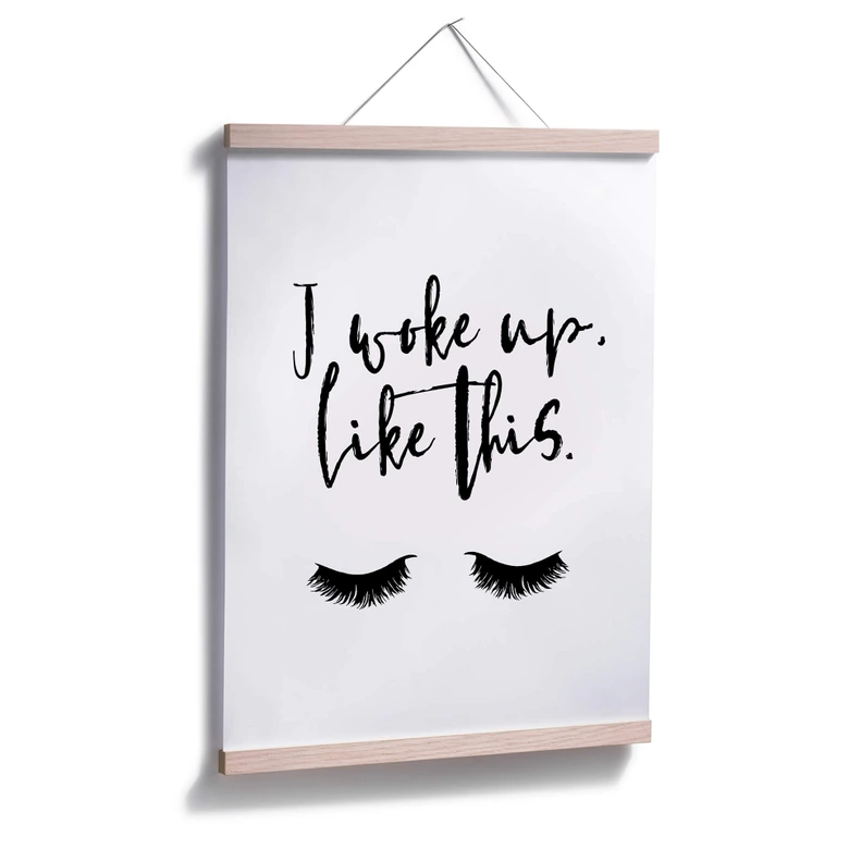 Poster I woke up like this 