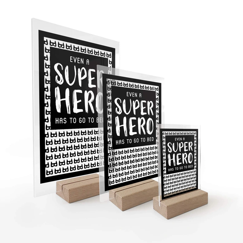 Tischaufsteller Even a super hero - Muster 