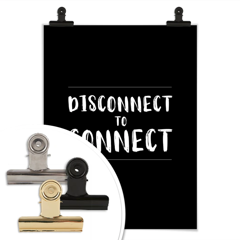 Poster Disconnect to connect 