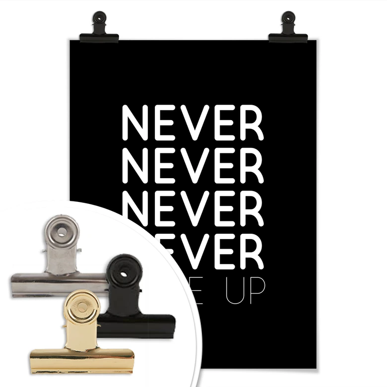 Poster Never give up 