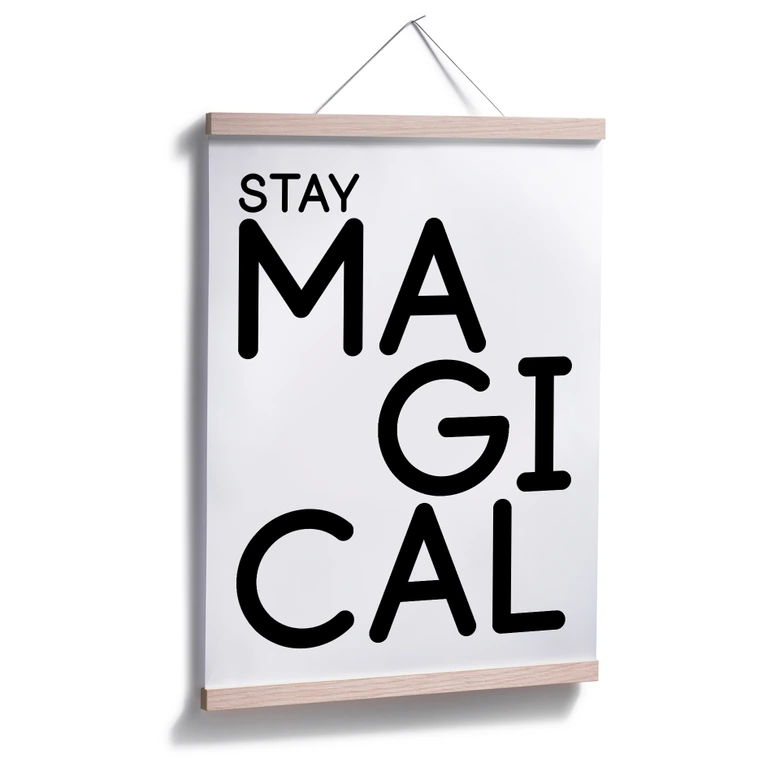 Poster Stay Magical 