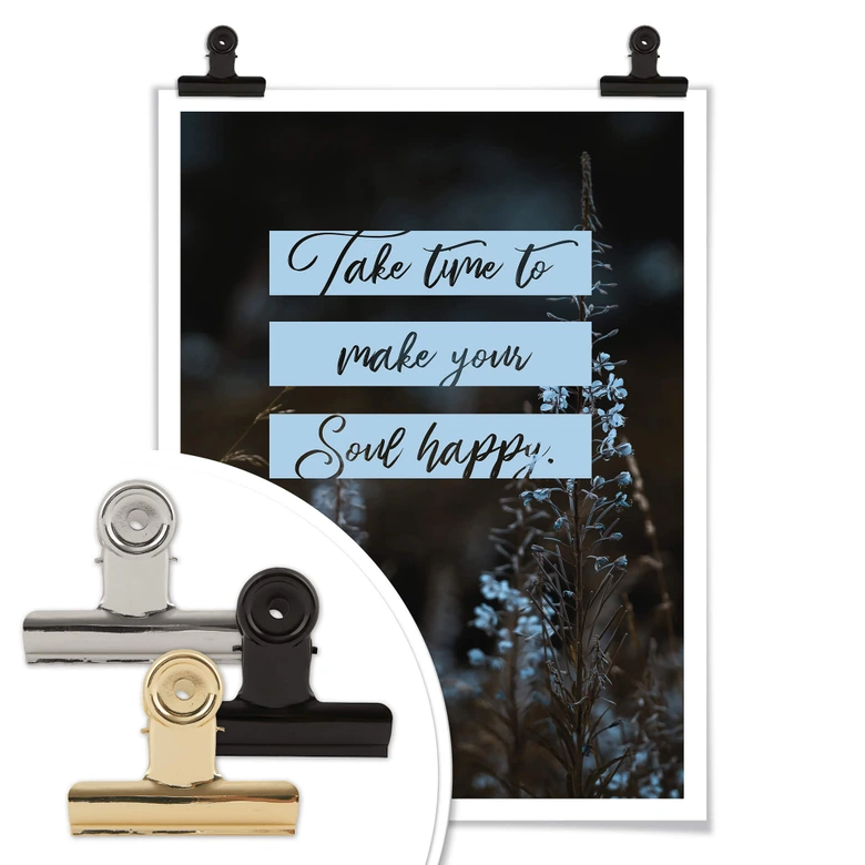 Poster Take time to make your soul happy 